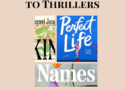 Blog post image- From Romance to Thrillers: 9 Books I Recommend