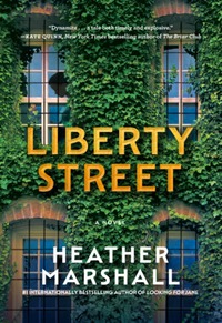 Liberty Street by Heather Marshall book cover – historical fiction and book club pick