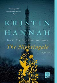 The Nightingale by Kristin Hannah: World War II historical fiction novel, popular book club book