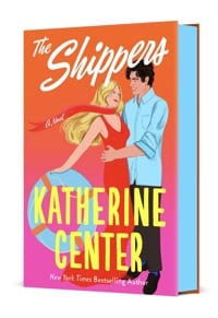Book cover of The Shippers by Katherine Center, displaying a playful and breezy design that evokes a sunny cruise vacation.