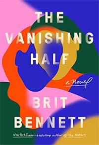 The Vanishing Half by Brit Bennett: family saga, literary fiction, book club favorite