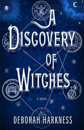A Discovery of Witches By Deborah Harkness
