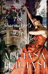 Book club discussion questions-The Shoemaker's Wife by Adriana Trigiani
