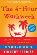 The 4 hour work week By Timothy Ferris