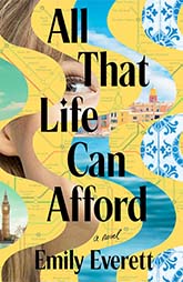 All That Life Can Afford by Emily Everett