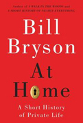 At Home By Bill Bryson