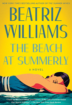 The Beach at Summerly by Beatriz Williams book cover – a historical fiction novel of postwar intrigue, romance, and secrets set on the Connecticut coast