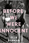  Best Beach Reads For Women: Before We Were Innocent by Ella Berman 