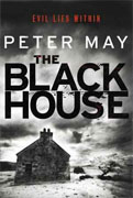 THE BLACK HOUSE by Peter May - 2013 Barry Award WINNER Best Novel Category