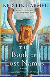 The Book of Lost Names by Kristin Harmel
