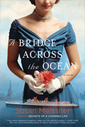 Weekend Reading - A Bridge Across the Ocean by Susan Meissner  