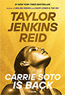  Book cover of Carrie Soto Is Back by Taylor Jenkins Reid, historical fiction novel about retired tennis champion Carrie Soto making a grand slam comeback