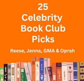 Celebrity BookClub Picks (Reese, Jenna, GMA & Oprah)