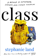 Good Morning America Book Club Pick: Class by Stephanie Land