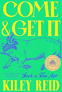  Good Morning America Book Club Pick: Come and Get It By Kiley Reid