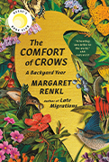  Reese Book club Pick: The Comfort of Crows by Margaret Renkl  