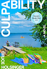 Culpability by Bruce Holsinger book cover – literary suspense novel exploring family secrets, morality, guilt, and consequences