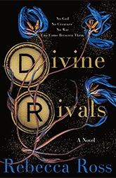 Divine Rivals
by Rebecca Ross
 