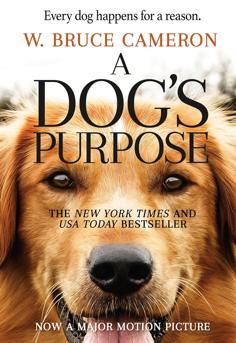 Cover of 'A Dog's Purpose' by W. Bruce Cameron featuring a golden retriever