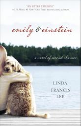 Emily and Einstein by Linda Francis Lee