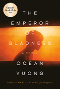  Oprah Winfrey Book Club Pick #114: The Emperor of Gladness by Ocean Vuong  