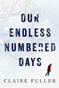 Our Endless Numbered Days By Claire Fuller