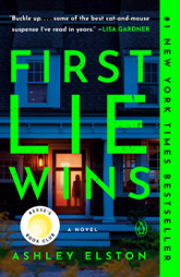 First Lie Wins by Ashley Elston 