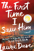 Reese Book club The First Time I saw Him by Laura Dave 
