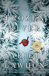 Book cover of The Frozen River by Ariel Lawhon, womnen's historical fiction novel 