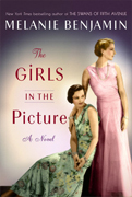 Weekend Reading -The Girls in the Picture
by Melanie Benjamin