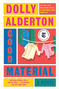  Read With Jenna Book Club Pick: Good Material Dolly Alderton 