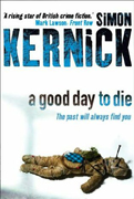 A good Day to Die