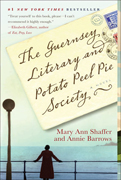 Books of the Holocaust - The Gurnsey Literary and Potato Peel Society By Mary Ann Shaffer and Annie Barrow