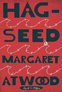Hag-Seed, Margaret Atwood