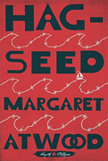 Baileys Women's Prize for Fiction 2017 Long List:Hag-Seed by Margaret Atwood