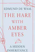 The Hare With Amber Eyes By Edmund de Waal-2010 Costa Award Shortlist-Biography Category