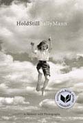 Hold Still: A Memoir With Photographs by Sally Mann