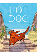 ward Winning Book-Winner of the Caldecott Medal: Hot Dog by  Doug Salati
