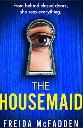 The House Maid by Freida Mcfdden 