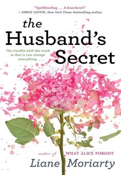 Cover of The Husband's Secret by Liane Moriarty-domestic suspense about a wife who discovers her husband's shocking letter; themes of marriage, guilt, grief, and consequences-book club favorite