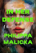 Reese Book club In Her Defense By Philippa Malicka 