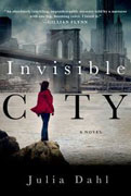 Invisible City By Julia Dahl