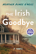 Read With Jenna Book Club Pick: The Irish Goodbye by Heather Aimee O'Neill 