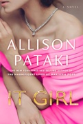 Book Club Book: 
It Girl
by Allison Pataki 