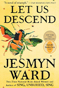  Oprah Winfrey Book Club Pick #103: Let Us Descend by Jesmyn Ward 