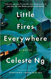 Little Fires Everywhere by Celeste Ng 