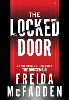 Book cover of The Locked Door by Freida McFadden, featuring a stylized keyhole on a wooden door with a sinister-looking eye peering through, conveying a sense of mystery, suspense, and psychological thriller themes.