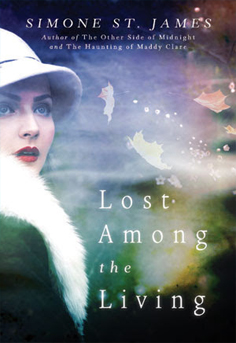 Lost Among the Living by Simone St. James 