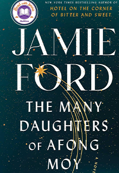 Book cover for 'The Many Daughters of Afong Moy' by Jamie Ford, featuring a woman's profile with her hair morphing into a series of interconnected, shadowy figures, symbolizing the deep roots of family and the passing of memory through generations