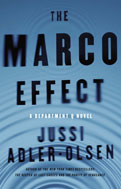 The Marco Effect By Jussi Adler-Olsen